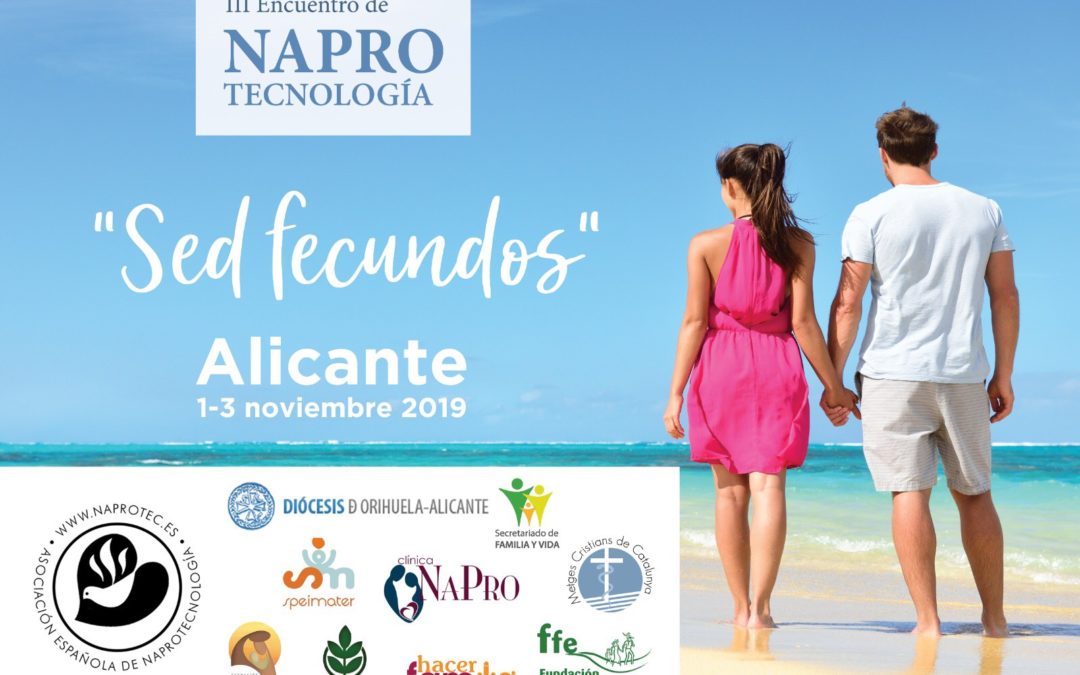 III Congreso Napro en España. I Congreso Internacional